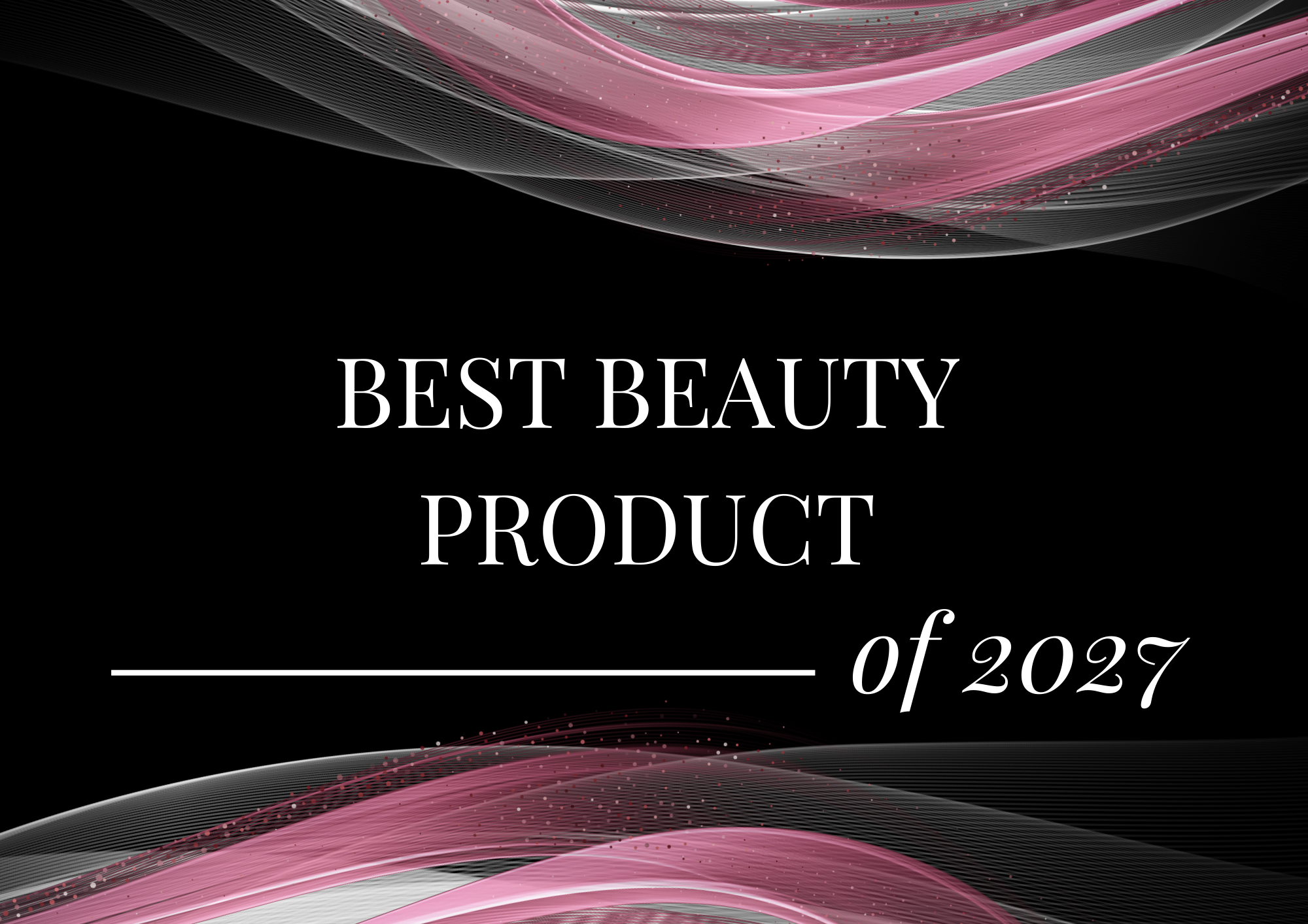 Best Beauty Product