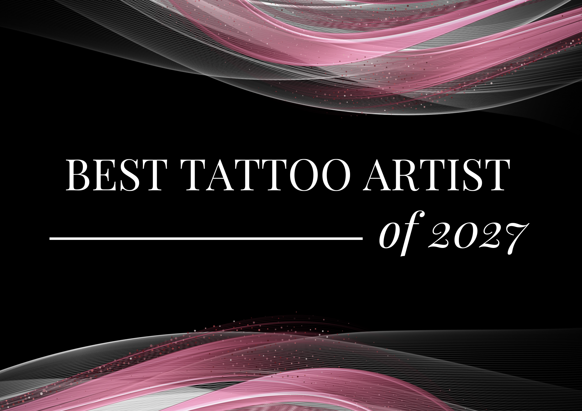 Best Tattoo Artist