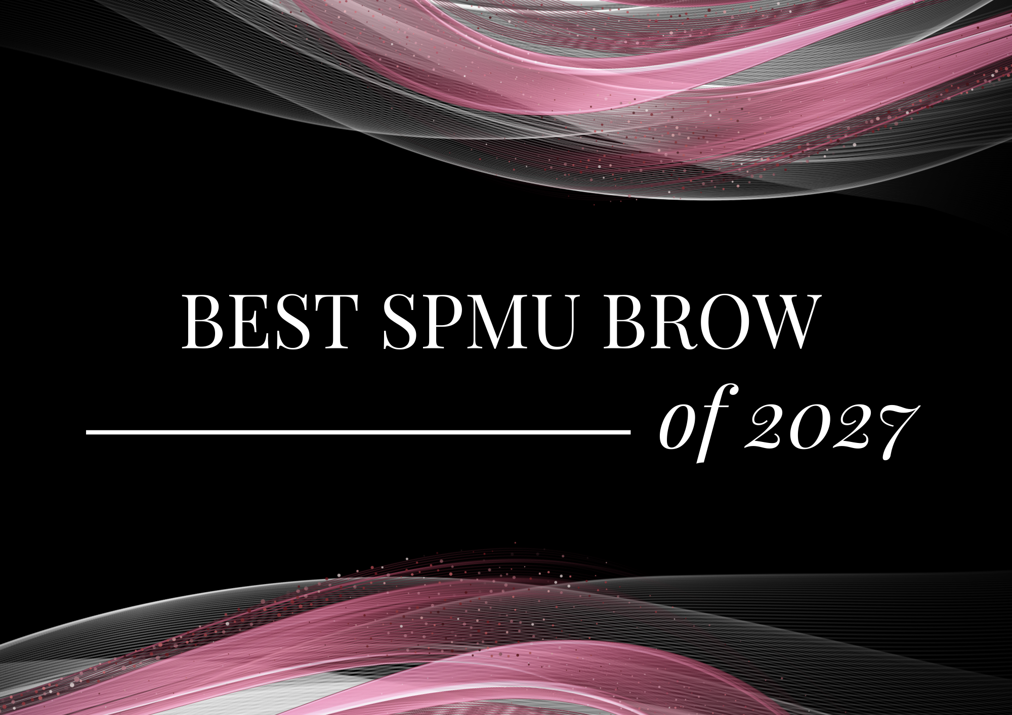 Best SPMU Brow