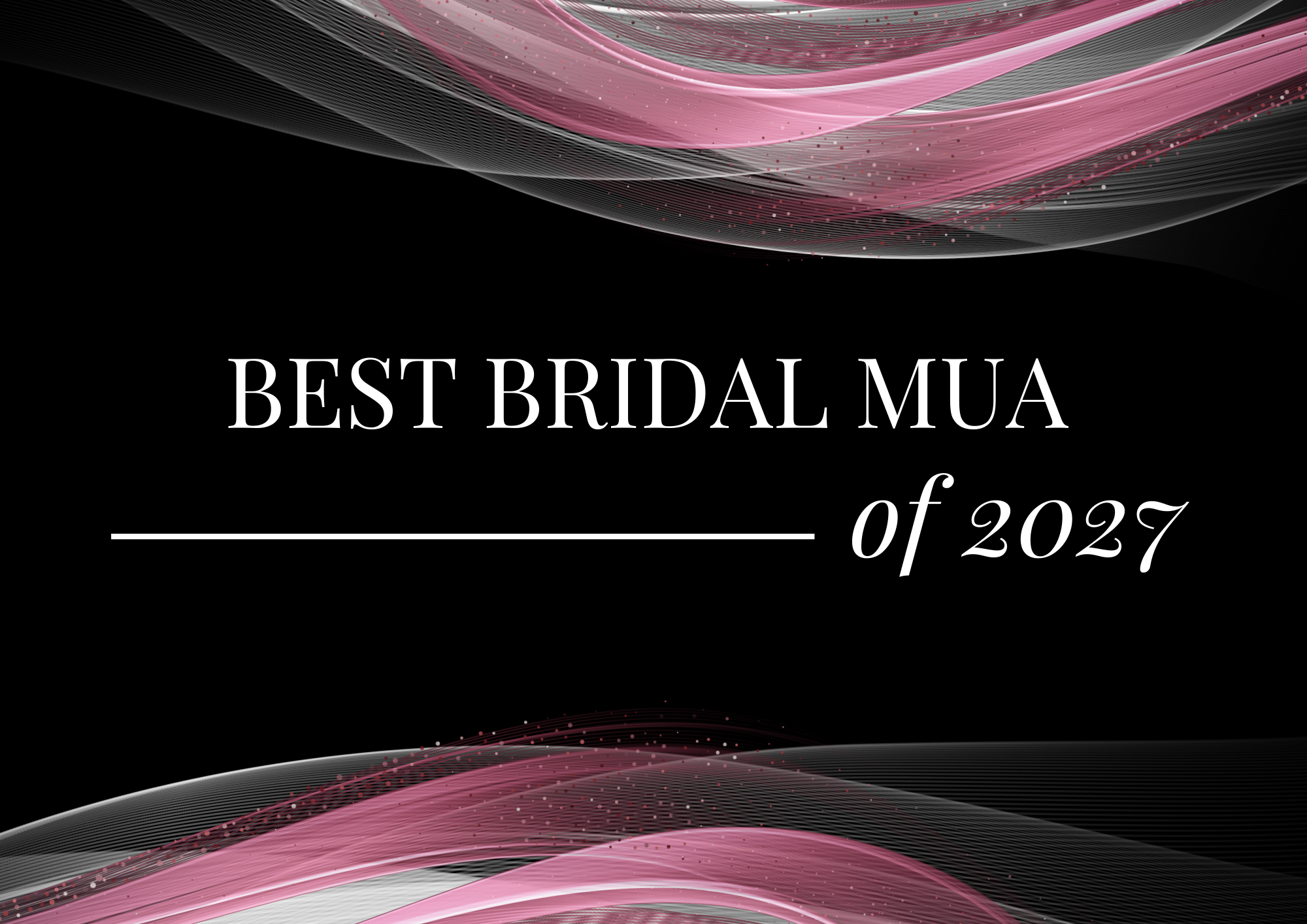 Best Bridal MUA