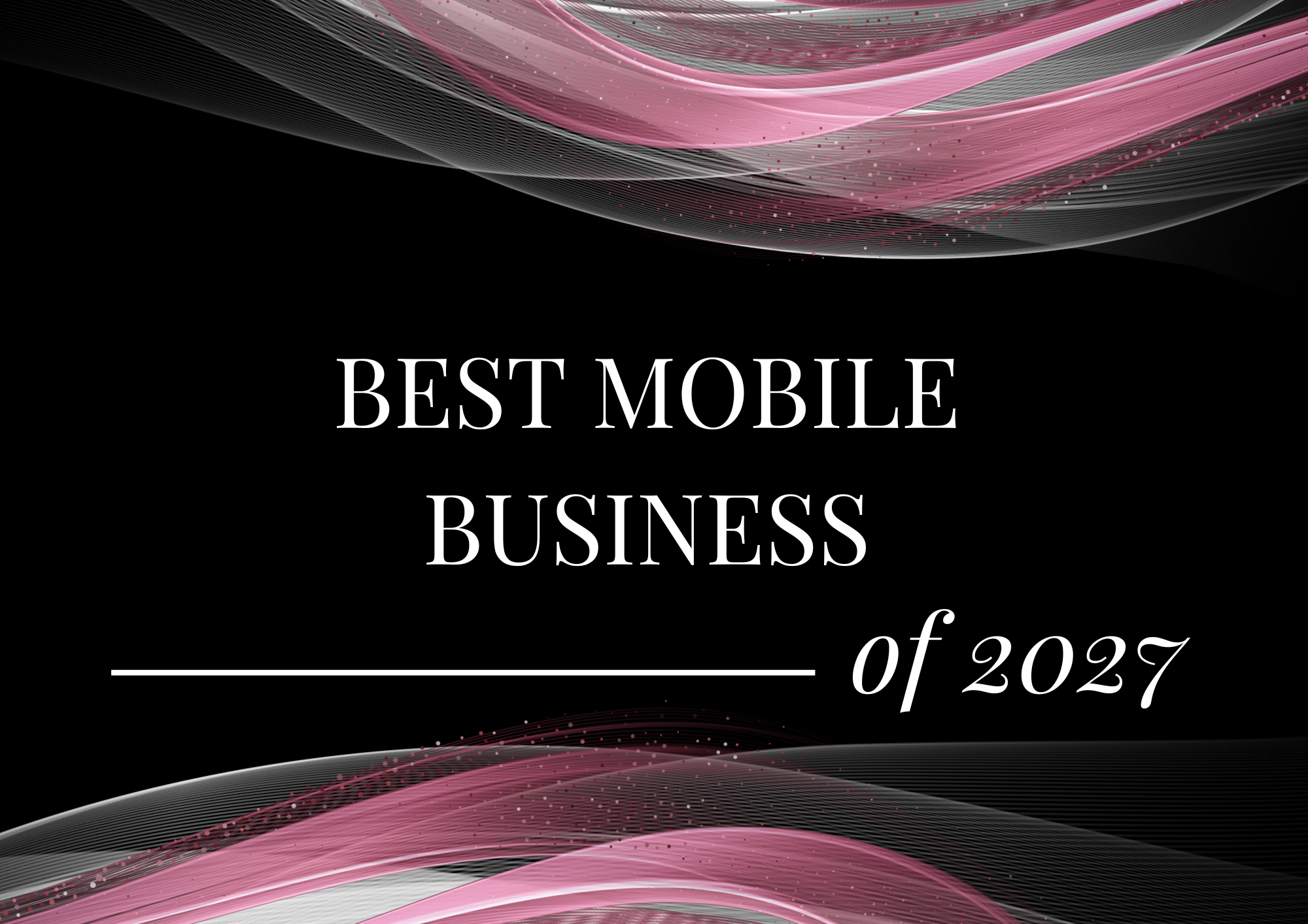 Best mobile business